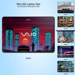Skin dán Laptop Sony Vaio in hình thành phố _nhiều mẫu 3 (inbox mã máy cho Shop)