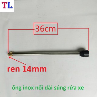 ống inox nối dài súng máy rửa xe - máy xịt rửa áp lực - ống 36cm