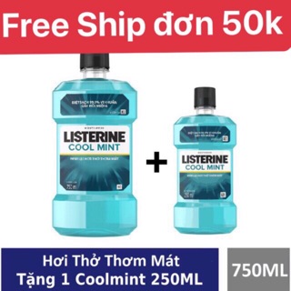 Nước súc miệng Listerine coolmint 750ml + Tặng thêm chai 250ml