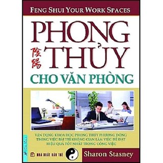Sách - Phong Thủy Cho Văn Phòng [First News]