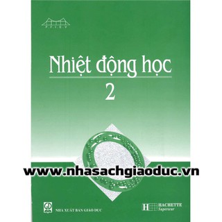 Sách - đào tạo kỹ sư chất lượng cao: Nhiệt động học 2 Jean Marie Brébec - PFIEV97