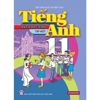 Sách - Tiếng Anh Lớp 11 - Tập 1  (Sách học sinh kèm đĩa)