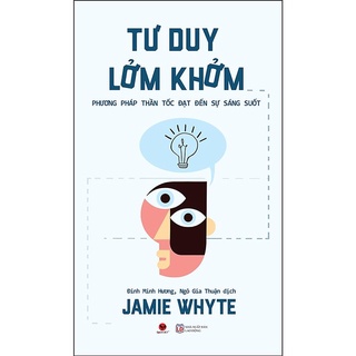 Sách - Tư duy Lởm Khởm [BACHVIET]