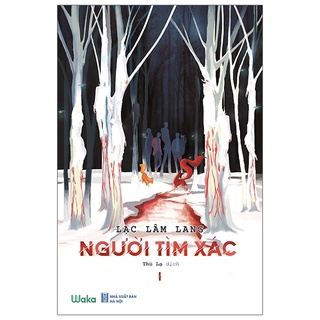 Sách Người Tìm Xác - Tập 1