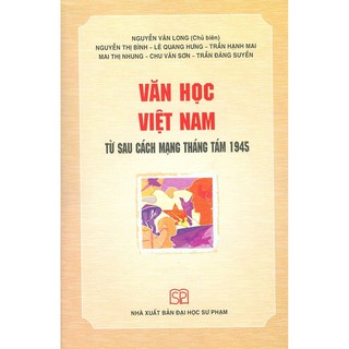 Sách - Văn Học Việt Nam Từ Sau Cách Mạng Tháng Tám 1945