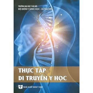 Sách - Thực Tập Di Truyền Y Học