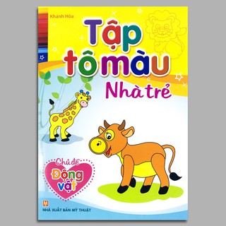 [Sách] Tập Tô Màu Nhà Trẻ - Chủ Đề: Động Vật