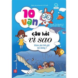 Sách - 10 vạn câu hỏi vì sao - Tuyển tập
