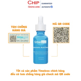 [Mẫu Mới] Hyaluronic Acid + Vitamin C Serum Cấp nước sáng da Timeless 30ml Chip Skincare