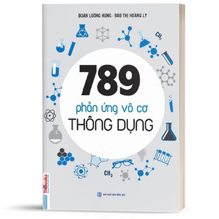 Sách - 789 Phản Ứng Vô Cơ Thông Dụng