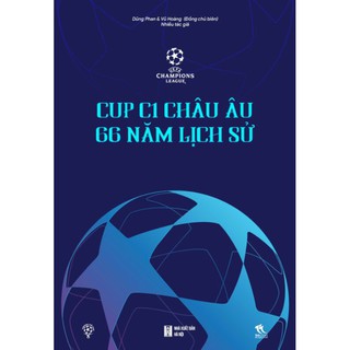 Sách - Cup C1 Châu Âu, 66 năm lịch sử