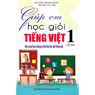 Sách - Giúp Em Học Giỏi Tiếng Việt Lớp 1 - Tập 2