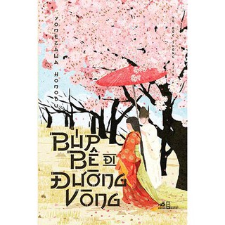 [Mã LIFEMALL995 giảm 10% đơn 99K] Sách - Búp bê đi đường vòng