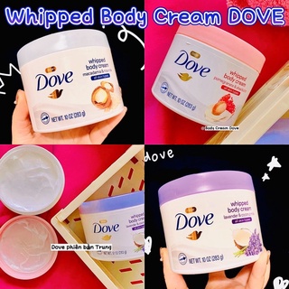 Kem Dưỡng Thể Trắng Da Chuyên Sâu DOVE NEW Bản Nội Địa Trung WHIPPED BODY CREAM 283G Sữa Dưỡng Trắng Da Toàn Thân DOVE