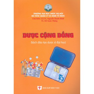 Sách - Dược Cộng Đồng (Sách Đào Tạo Dược Sĩ Đại Học)