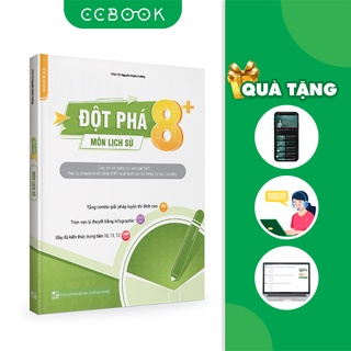 Sách - Đột phá 8+ môn Lịch sử (phiên bản mới)