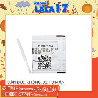 Keo Dán Cường Lực - Chống Hở Mép - Che Vết Xước Màn Hình Lala17