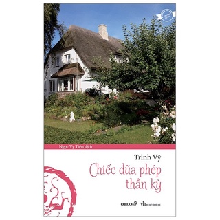 Sách - Chiếc Đũa Phép Thần Kỳ