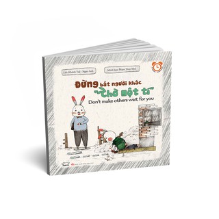 Sách - Đừng bắt người khác chờ một tí