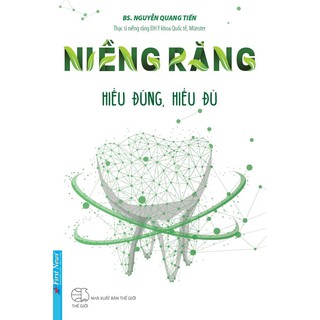 Sách - NIỀNG RĂNG Hiểu Đúng, Hiểu Đủ - First News