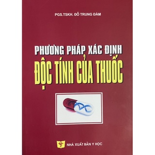 Sách - Phương pháp xác định độc tính của thuốc