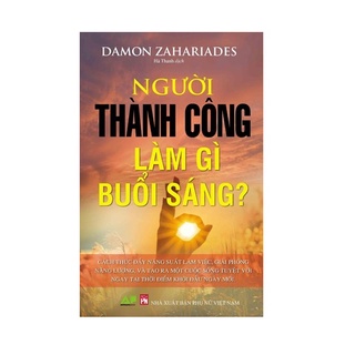 Sách - Người thành công làm gì buổi sáng - 8936093912000