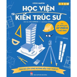 [Mã LIFE1404ALL giảm 10% đơn 50000] Sách - STEM - Học viện kiến trúc sư kd