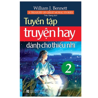 Sách - Tuyển Tập Truyện Hay Dành Cho Thiếu Nhi 2