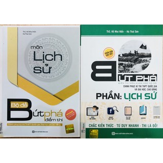 Sách - Combo Bộ Đề Bứt Phá Điểm Thi Môn Lịch Sử +  Bứt Phá Điểm Thi Môn Khoa Học Xã Hội – Phần: Lịch Sử