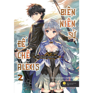 Sách - Biên Niên Sử Đế Chế Alexis 2