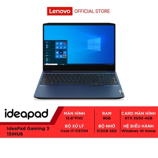 [ELBAU7 giảm 7%] Laptop Lenovo IdeaPad Gaming 3 15IHU6 82K100FBVN (Core i7-11370H/8GB RAM/512GB SSD/15.6-i