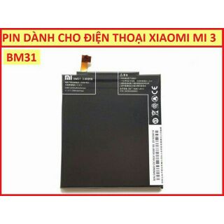 Pin xịn xiaomi mi 3 / BM31