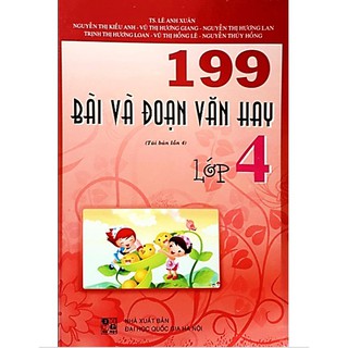 Sách - 199 Bài Và Đoạn Văn Hay Lớp 4