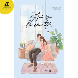 Sách - Anh Ấy Là Của Tôi