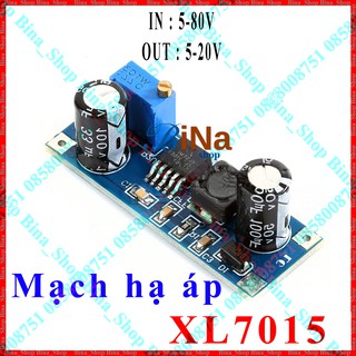Mạch hạ áp XL7015 từ 5-80v xuống 5-20v