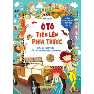 Sách - Ô tô tiến lên phía trước - phòng nghiên cứu khoa học thú vị