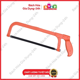 Cưa sắt cầm tay,Khung cưa, tay cầm cưa sắt hàng chính hãng loại tốt-Giadung24h