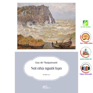 Sách Nhã Nam - Nơi Nhà Người Bạn
