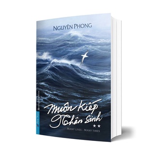 Sách - Muôn Kiếp Nhân Sinh phần 2 (khổ nhỏ) - Kiệt tác tâm linh hiện đại