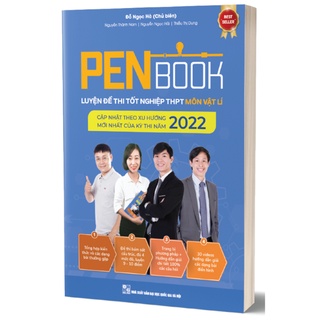 [Mã LIFEXANH03 giảm 10% đơn 500K] Sách - PENBOOK – Luyện Đề Thi Tốt Nghiệp THPT Môn Vật Lý 2022