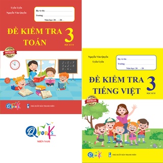 Sách - Combo Đề Kiểm Tra Toán và Tiếng Việt 3 - Học Kì 2 (2 cuốn)
