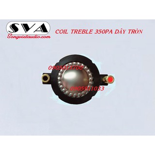 COIL TREBLE 350 PA DÂY TRÒN HÀNG NHẬP
