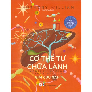 Sách - Cơ Thể Tự Chữa Lành - Giải Cứu Gan