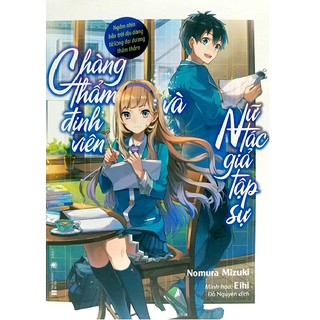 Sách Chàng Thẩm Định Viên Và Nữ Tác Giả Tập Sự - Light Novel - ThaiHaBooks