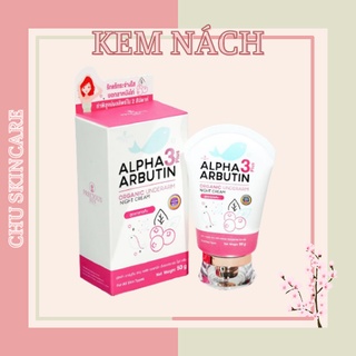 Kem dưỡng trắng giảm thâm nách Alpha Arbutin 3 [Bill Thái]