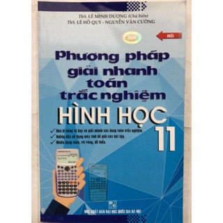 Sách - Phương pháp giải nhanh toán trắc nghiệm Hình học 11