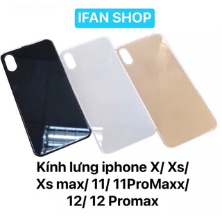 Kính Lưng / Nắp Lưng thay thế iphone X / Xs / Xs max Zin Đẹp Khít 99% Không Tháo Máy