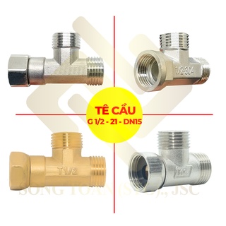 [TÊ CHIA NƯỚC] Tê cầu ren G 1/2 21 Sử dụng Tee T chia nhánh dây cấp dẫn nước cho bồn cầu &amp; lavabo vòi xịt