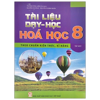 Sách - Tài Liệu Dạy Và Học Hóa Học 8 - Tập 1 (2020)