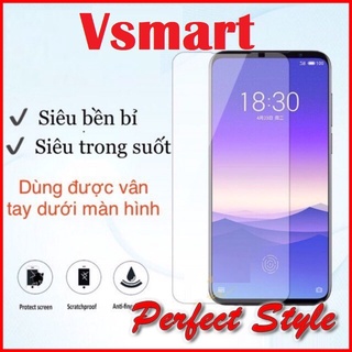 Cường Lực Vsmart Star 5 Star 3 Joy 4 Active 1  live / vsmart live 4 trong suốt full màn 98% ( tặng keo chống hở mép )